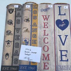Las Vegas Raiders, Los Angeles Chargers, Los Angeles Dodgers Wood Signs 24 Inch 15.00 Each