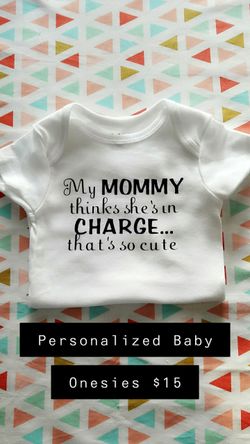 Personalized baby onesie, or t shirt