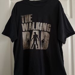 The Walking Dad T-Shirt