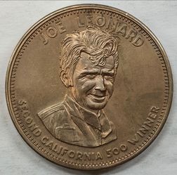 Joe Leonard California 500 Winner Commemorative " Ontario Motor Speedway Sep/1971 "  Coin