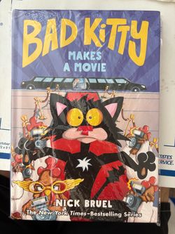 BRAND NEW BAD KITTY MAKES A MOVIE-Nick Bruel-Hardcover