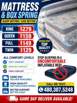 Mattress and Box Spring KING, QUEEN,  FULL AND TWIN