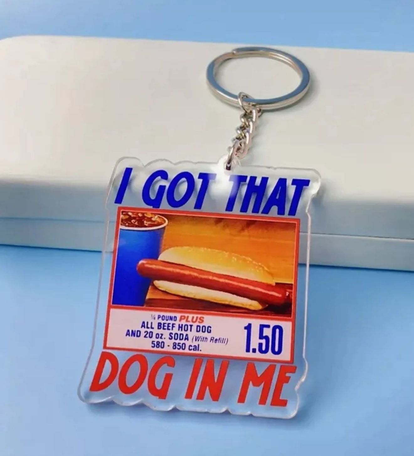 'I've Got That Dog In Me' Costco Meme Keychain