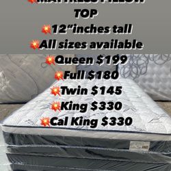 😴Mattress🥱 ✨Pillow top  ✨12” inches tall 💥Queen $199 💥Full $180 💥Twin $150 💥King $330 💥Cal king $330  💥Delivery available🚛 
