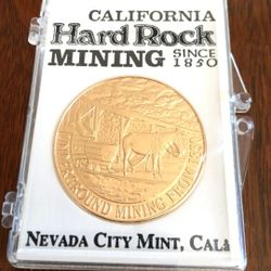 CALIFORNIA GOLD RUSH BRONZE 1 oz Coin