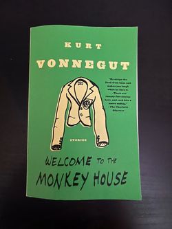 Welcome to the Monkey House by Kurt Vonnegut