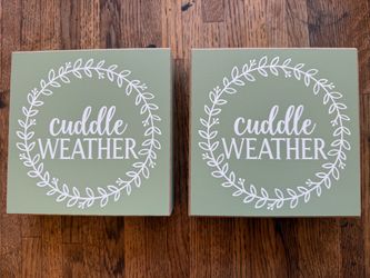 Cuddle Weather Wood Signs Set of 2 $10
