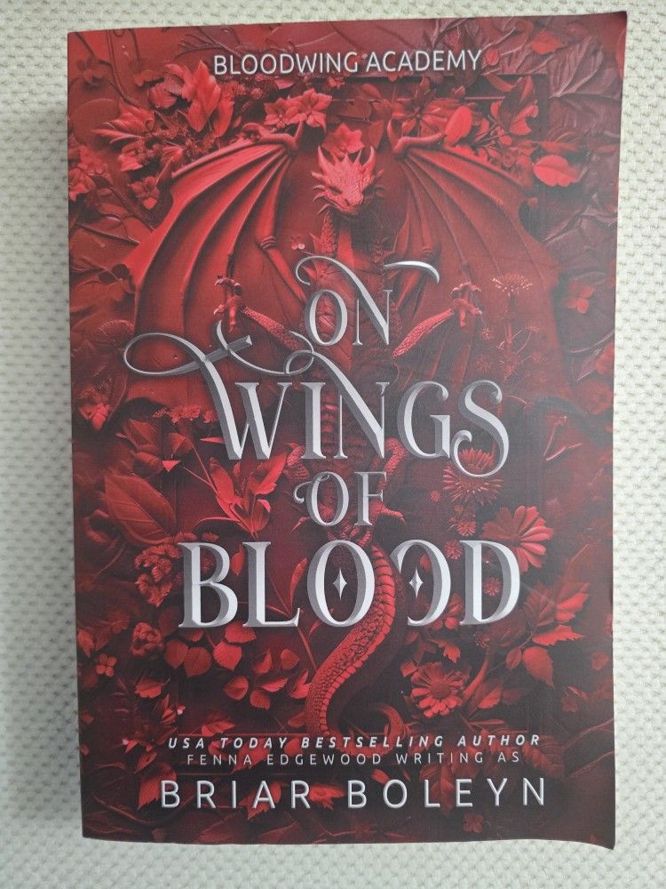On Wings of Blood (Bloodwing Academy) by Boleyn, Briar (2024 Paperback)