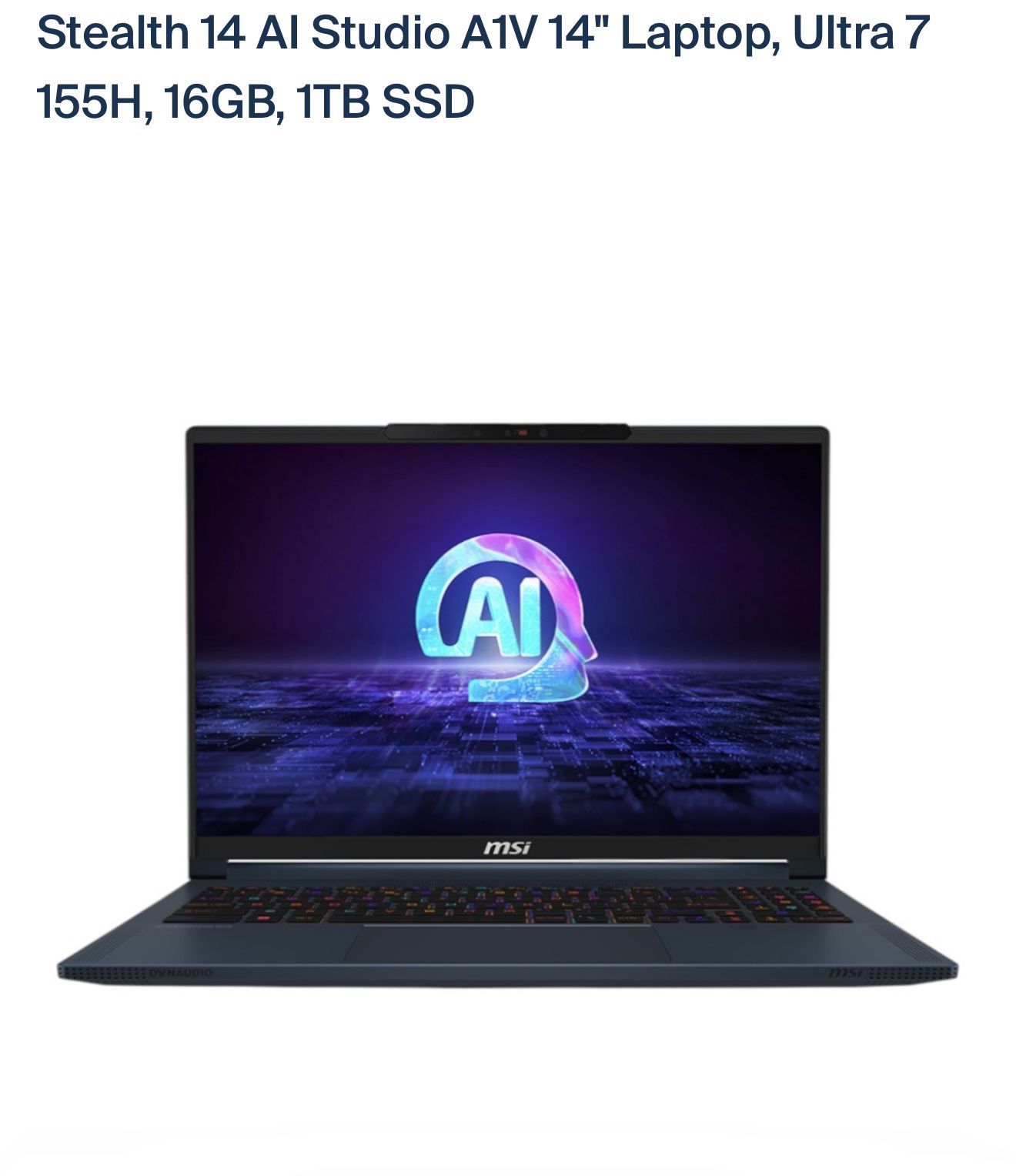 MSI Stealth 14 Al Studio AIV 14" Laptop, Ultra 7 155H, 16GB, 1TB SSD