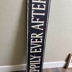 Happily Ever After sign