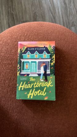 The Heartbreak Hotel by Ellen O'Clover