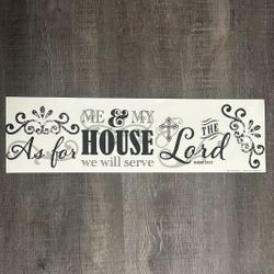 New “As For Me & My House We Will Serve The Lord” Removable Wall Decal Sticker
