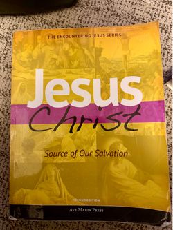 Jesus Christ: Source of Our Salvation (Second Edition)
