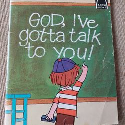 1974 Arch Book God, I've Gotta Talk to You by Anne Jennings Prayers for Children Quality Religious Book for Children


