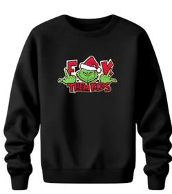 Grinch F Them Kids Sweater