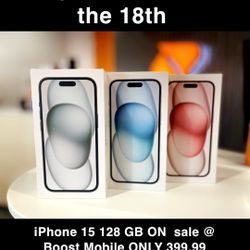 Boost Mobile 5612 e. Broadway Blvd 85711 Iphone 15 Only 399.99