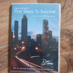 Dani Johnson First Steps To Success 
2 - Day Seminar 
September 2008
Detroit, MI 