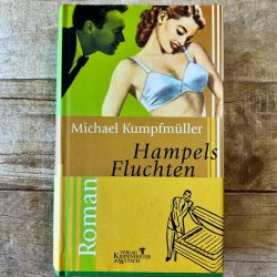 Hampels Fluchten by Michael Kumpfmüller, 2000 German Hardcover Novel