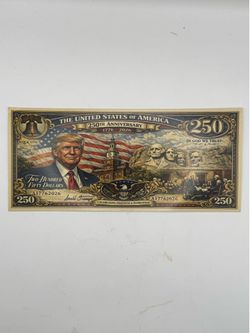 250 TH. Anniversary $250 bill