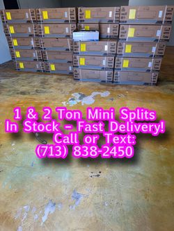 Fast delivery 1 & 2 Ton Mini Splits 