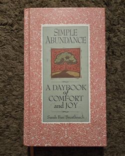 Simple Abundance: A Daybook Of Comfort And Joy