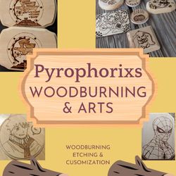 Customized Wood Burnings 