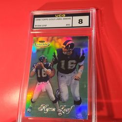 1998 Topps Gold Label Class 2 Red Label #95 Ryan Leaf Rookie UCG NM-MT 8