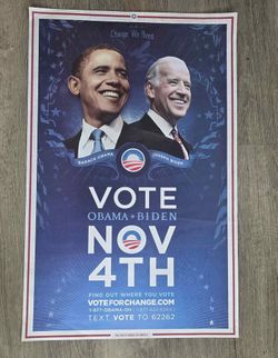 Original Vintage 2008 Obama-Biden "Vote Nov 4th" Campaign Poster — Authentic