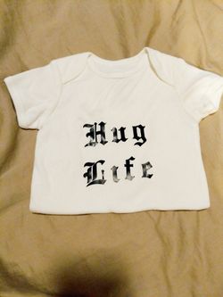 Hug life onesies