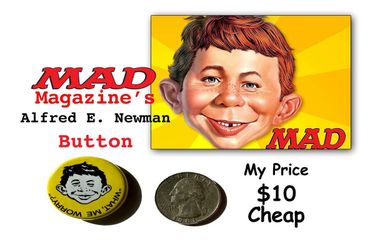MAD Magazine "What Me Worry" Promo Button Pin