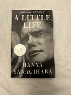 A Little Life By Hanya Yanagihara