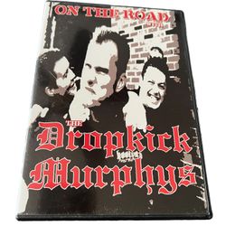 On the Road With the Dropkick Murphys (DVD)  This DVD features the punk band Dropkick Murphys as they tour the country, bringing their energetic live 