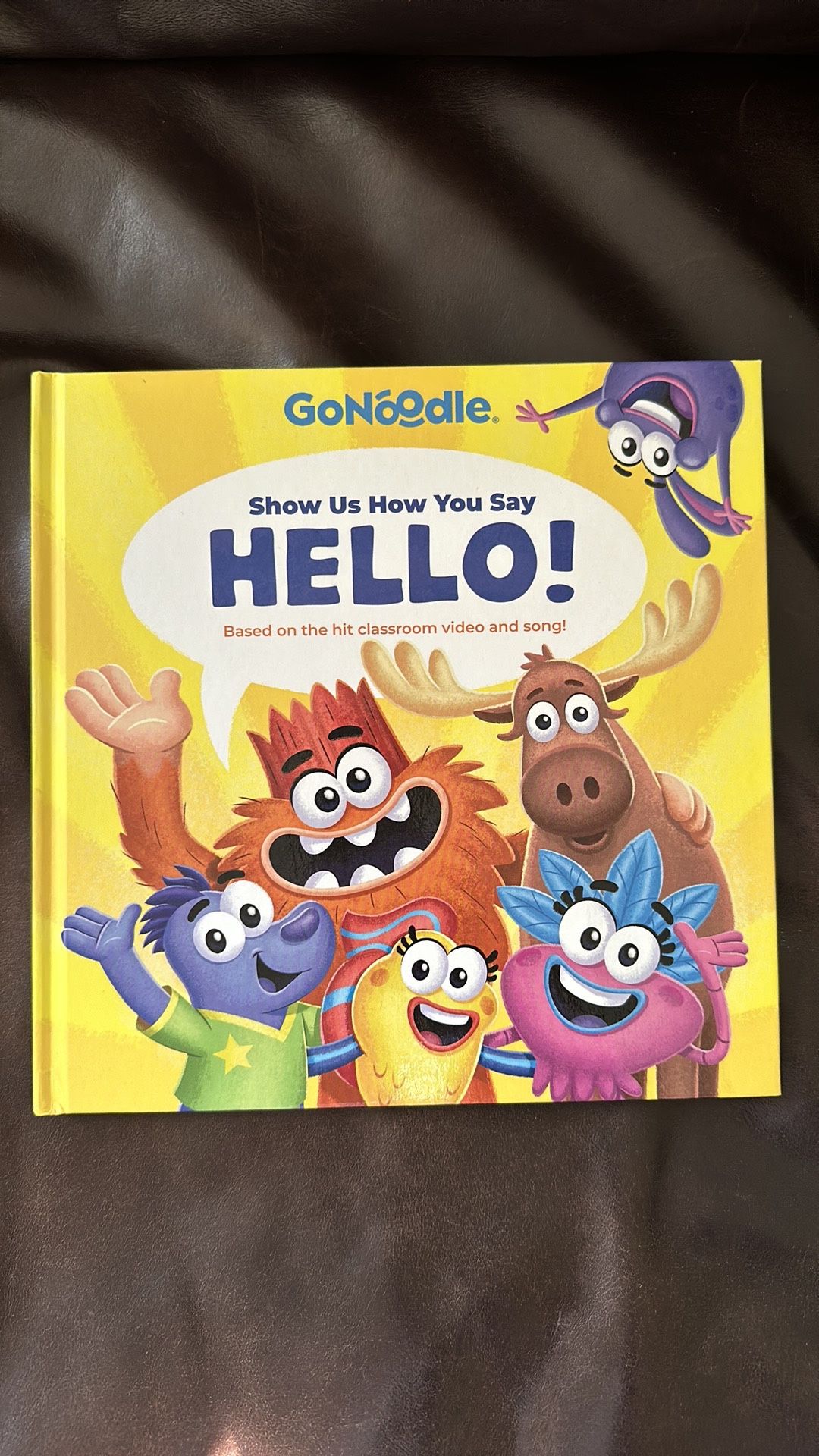 NEW Gonoodle Show Us How You Say Hello! Hardcover Book 