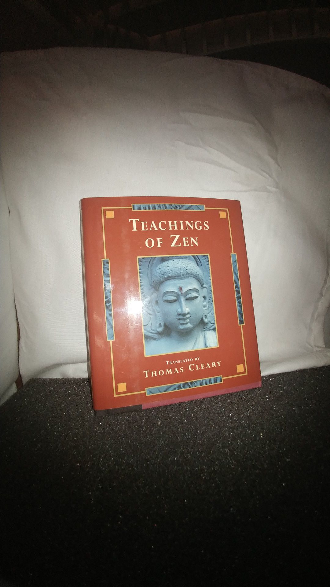 Teachings of Zen Translation by Thomas Cleary