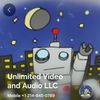Unlimited video and audio LLC
