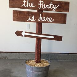 Party Sign   (wood And metal construction )