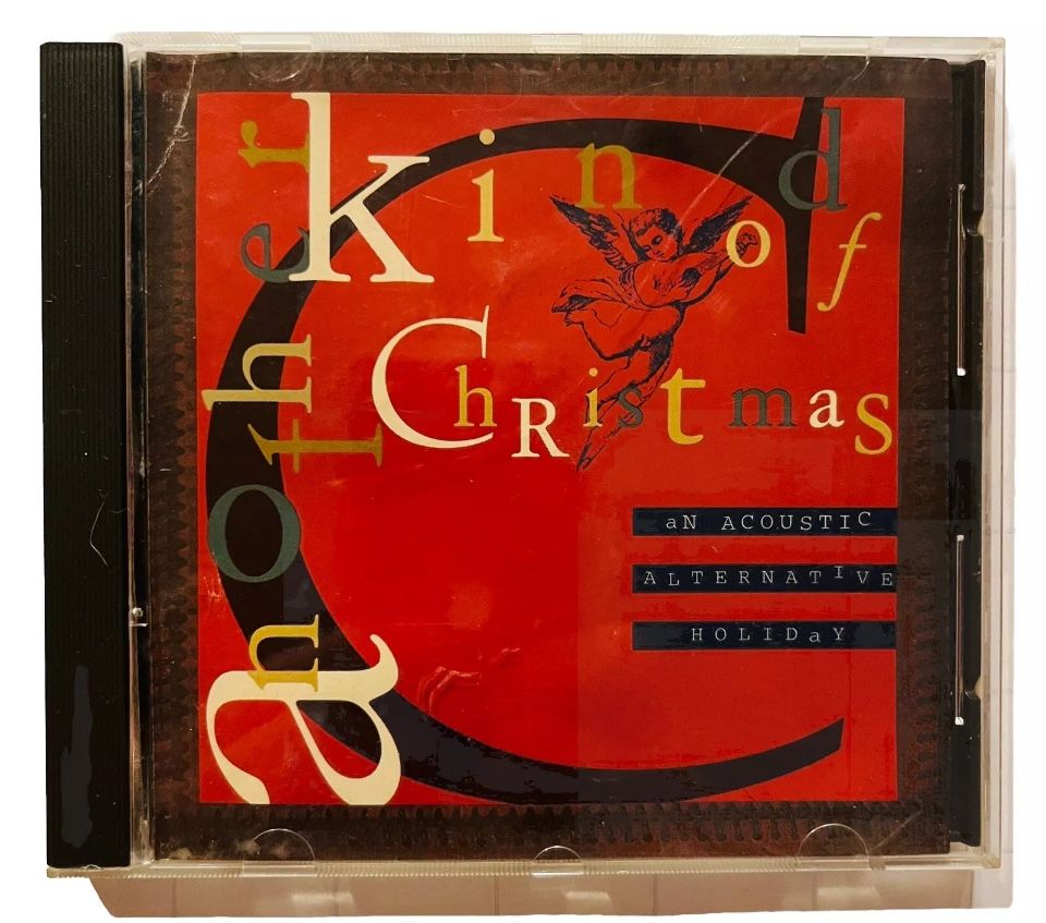 Another Kind of Christmas: An Acoustic Alternative Holiday CD Vintage 1994