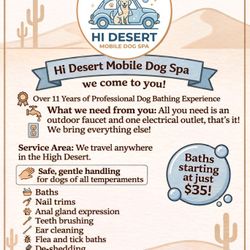 Hi Desert Mobile Dog Spa - We Come To You!