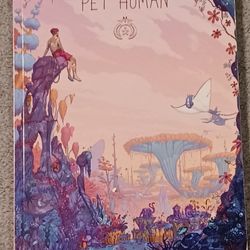 Pet Human Paperback Comic Book 2021 David Levy Buster Alien Caretaking 
