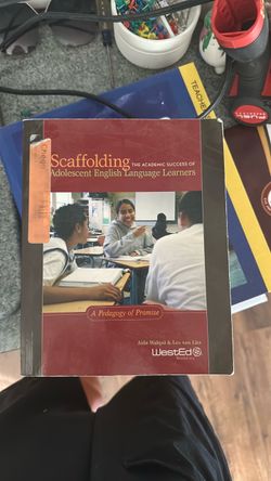 Scaffolding the Academic Success of Adolescent English Language Learners