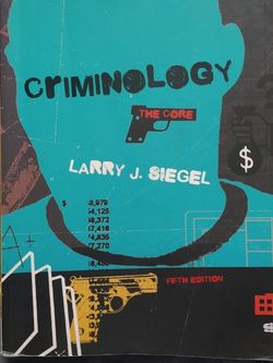 Criminology The Core 5th Edition