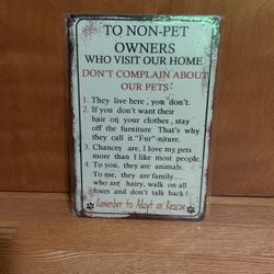 Pet Owners Metal Sign 