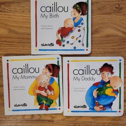 3 board books Kite Series Caillou my birth my daddy my mommy