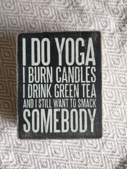 Yoga, Candle, Green Tea Sign