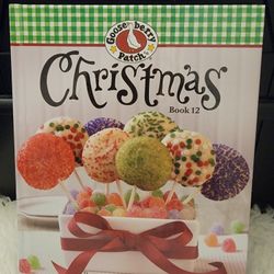 Brand New Hardcover Gooseberry Patch Christmas Book 12: Recipes, Projects and Gift Ideas to Make Your Christmas Festive & Fun