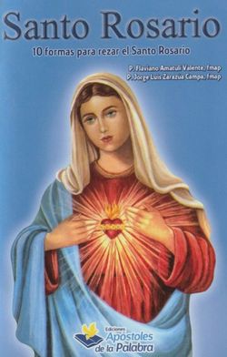 Santo Rosario - 10  Formas De Rezar El Santo Rosario