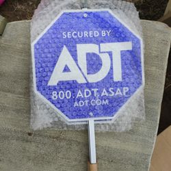 ADT Signs $5 each