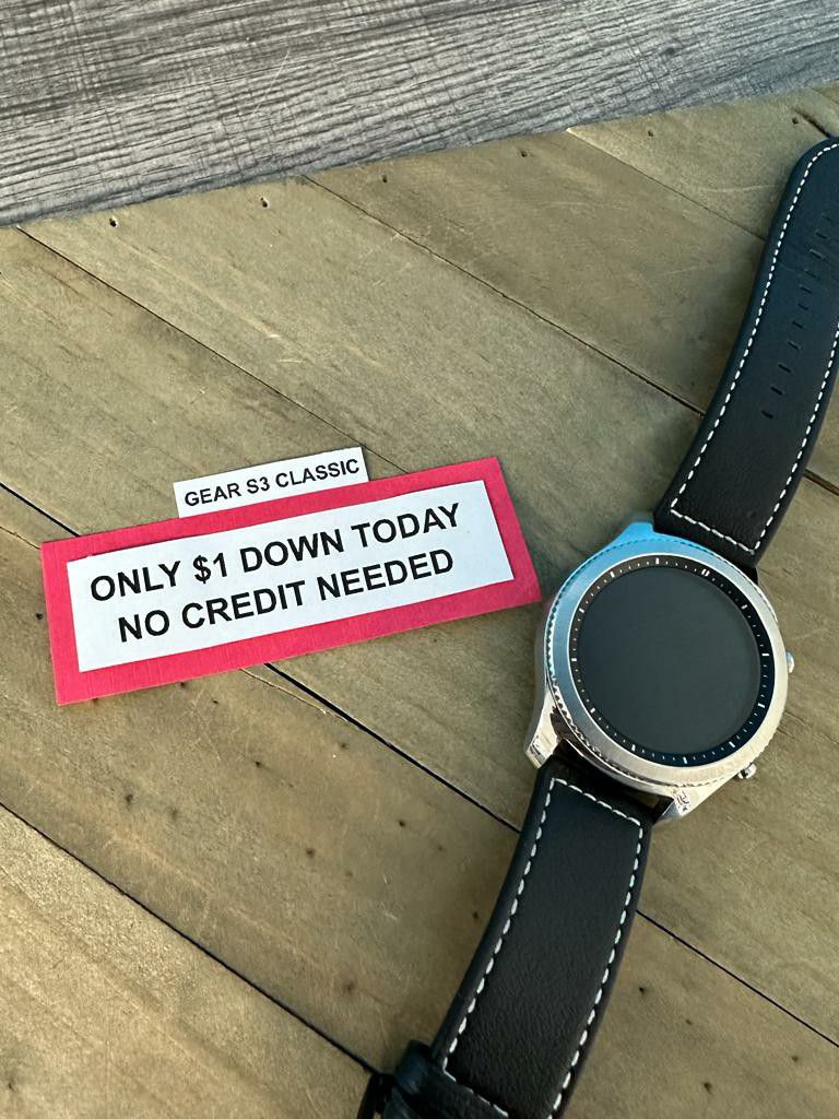 Samsung Watch Gear S3 Classic - PAY $1 To Take It Home - Pay the rest later