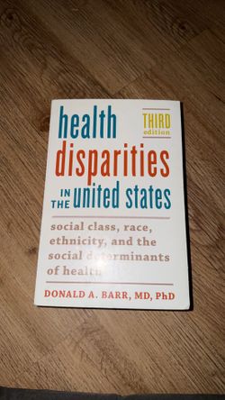 Health Disparities in the United States: Social Class, Race, Ethnicity, and ...