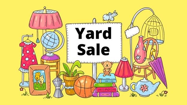 Yard Sale Saturday Only 